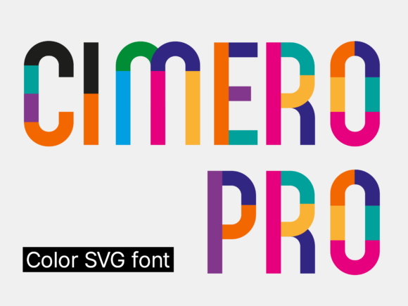 Cimero Pro: A Colorful Font for Creative Projects
