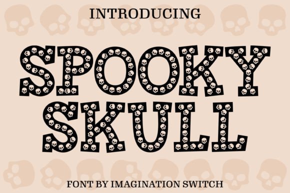 Spooky Skull: A Typeface for Bold, Memorable Branding