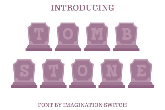 Tombstone: A Typeface with Character and Edge